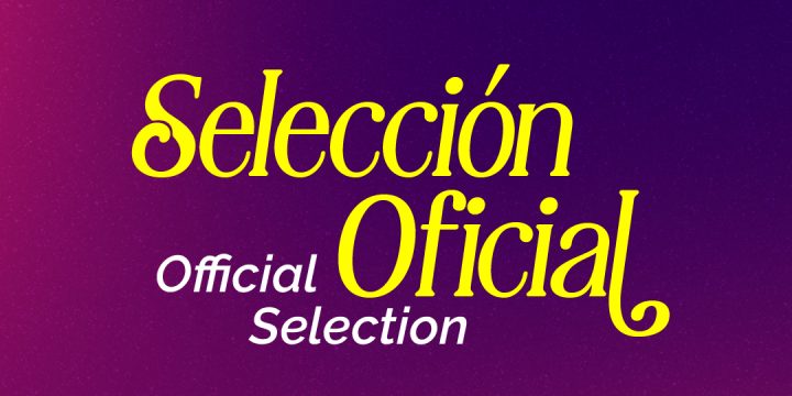 Selección Oficial 2026 | Official Selection 2026